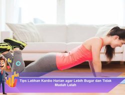Tips Latihan Kardio Harian agar Lebih Bugar dan Tidak Mudah Lelah