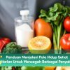 Panduan Menjalani Pola Hidup Sehat Harian untuk Mencegah Berbagai Penyakit