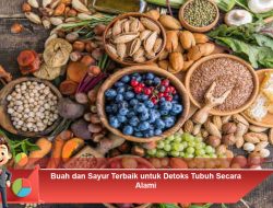 Buah dan Sayur Terbaik untuk Detoks Tubuh Secara Alami