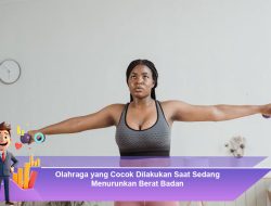 Olahraga yang Cocok Dilakukan Saat Sedang Menurunkan Berat Badan